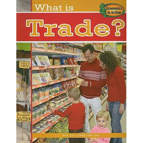 What Is Trade?