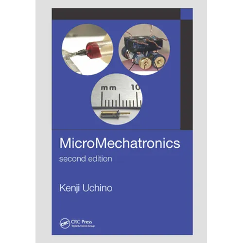 Micromechatronics, Second Edition