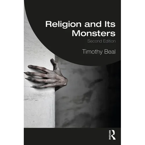 Religion and Its Monsters