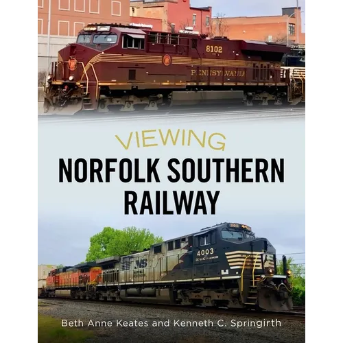 Viewing Norfolk Southern Railway