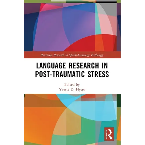 Language Research in Post-Traumatic Stress