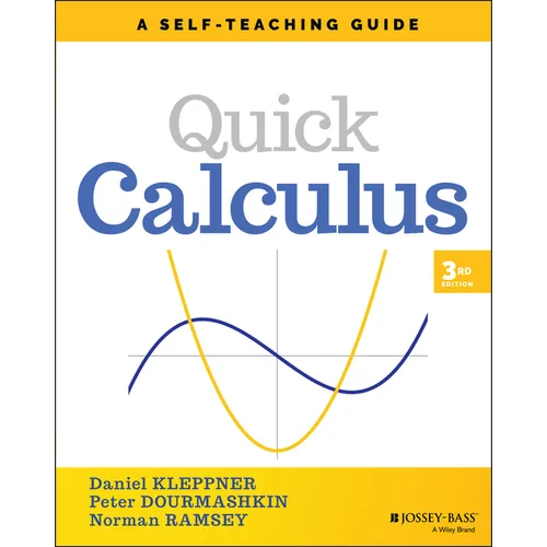 Quick Calculus: A Self-Teaching Guide