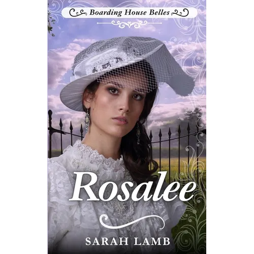 Rosalee: Boarding House Belles