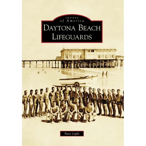 Daytona Beach Lifeguards