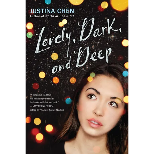 Lovely, Dark, and Deep