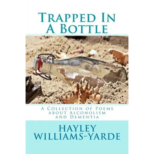 Trapped in a Bottle