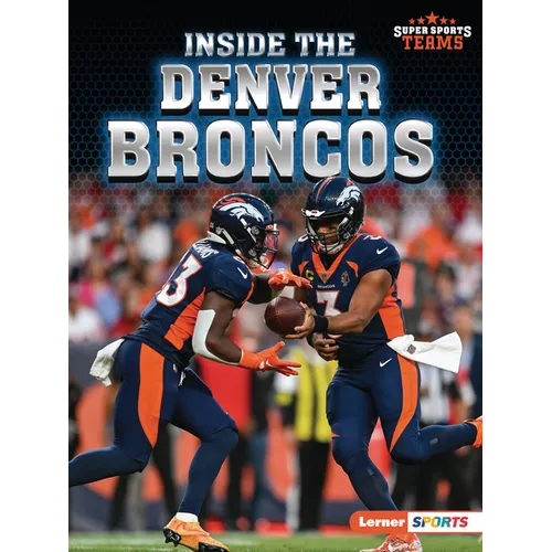 Inside the Denver Broncos