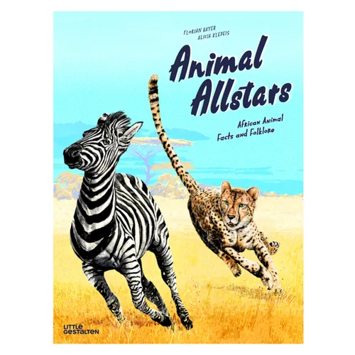 Animal Allstars: African Animals Facts and Folklore