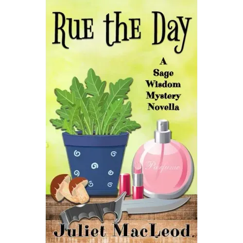 Rue the Day
