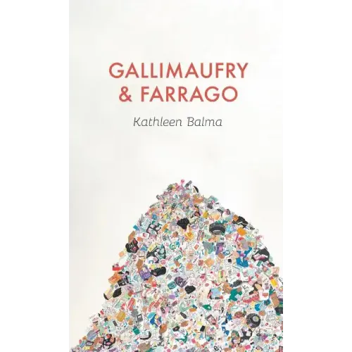 Gallimaufry & Farrago