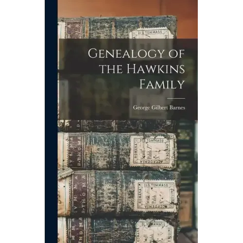 Genealogy of the Hawkins Family
