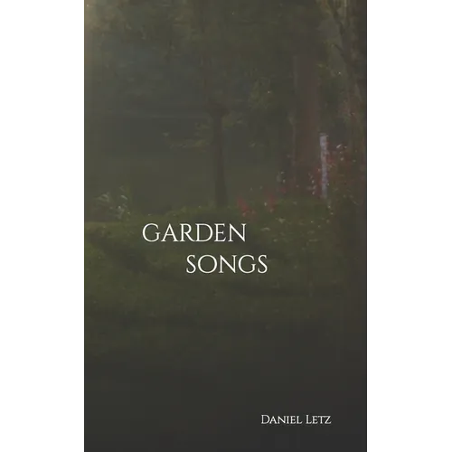 Garden Songs