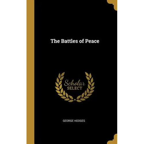 The Battles of Peace