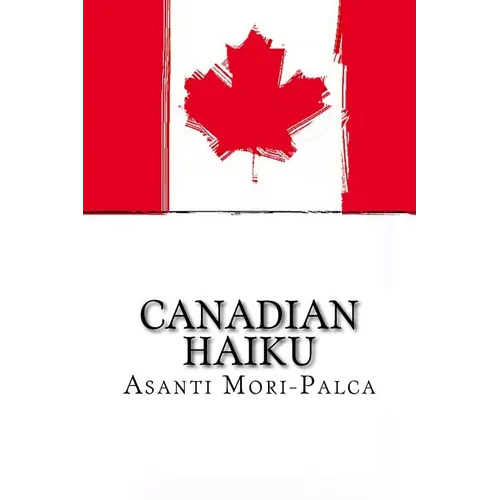 Canadian Haiku