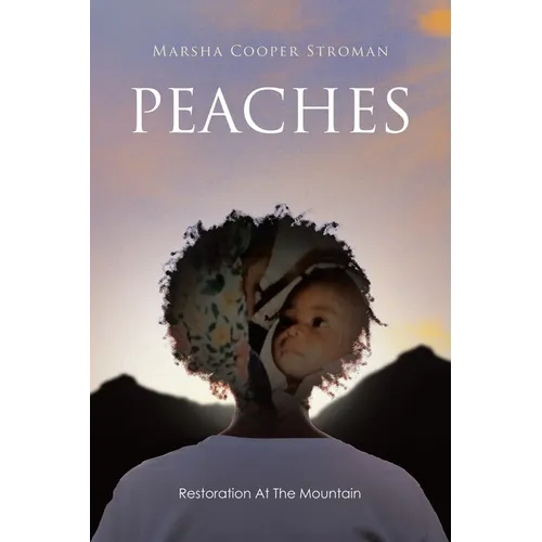 Peaches: Restoration At The Mountain