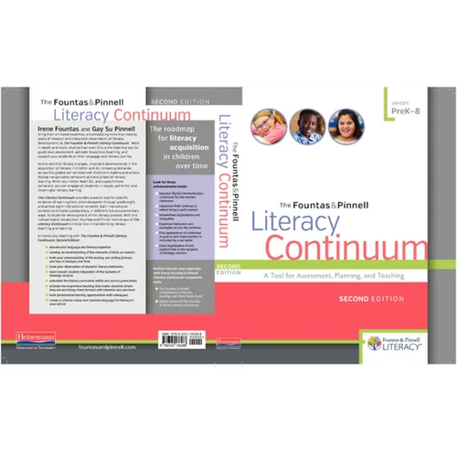 The Fountas & Pinnell Literacy Continuum, Second Edition: A Tool for Assessment, Planning, and Teaching, Prek-8