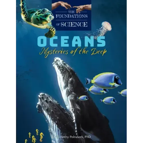 Oceans: Mysteries of the Deep