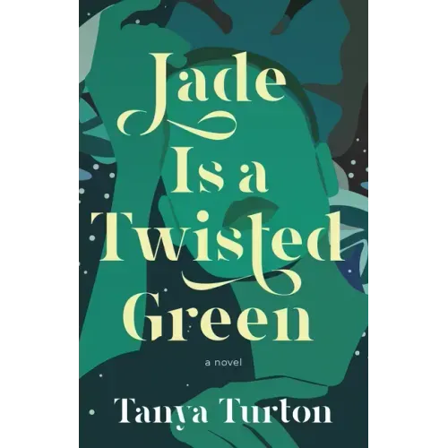 Jade Is a Twisted Green