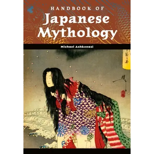 Handbook of Japanese Mythology