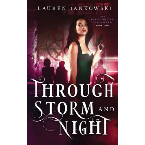 Through Storm and Night