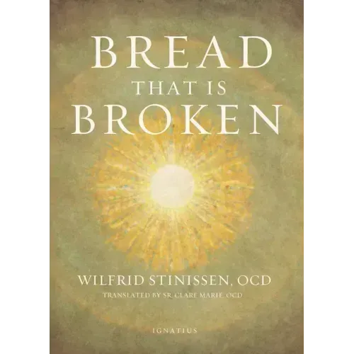 Bread That Is Broken