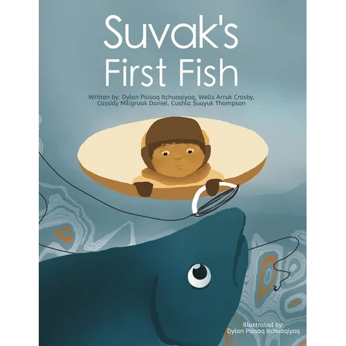 Suvak's First Fish