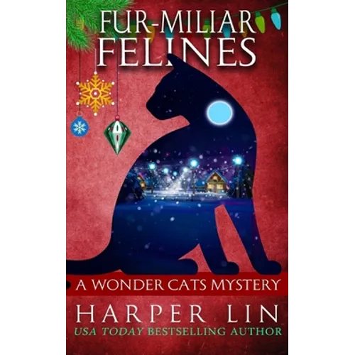 Fur-miliar Felines