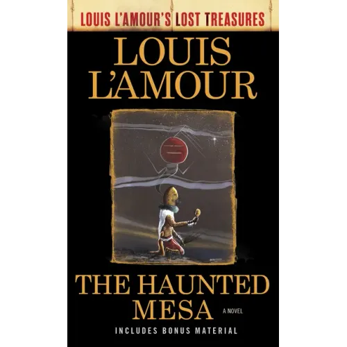 The Haunted Mesa (Louis l'Amour's Lost Treasures)