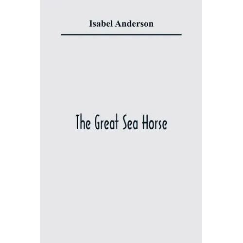 The Great Sea Horse