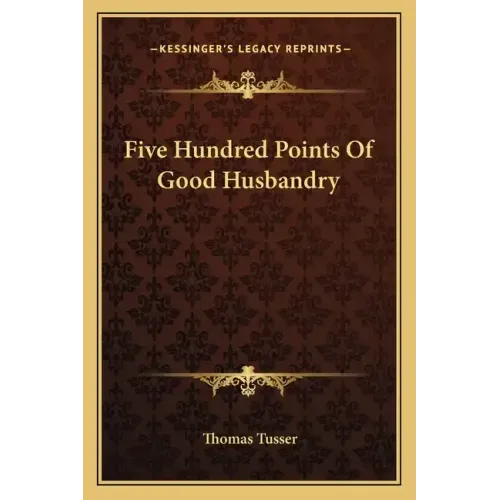Five Hundred Points of Good Husbandry