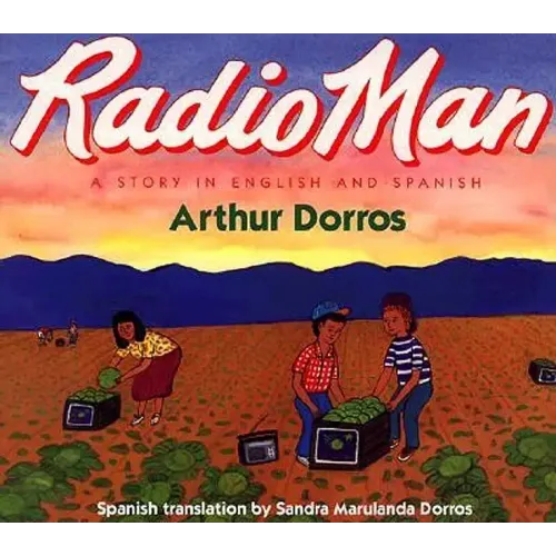 Radio Man/Don Radio: Bilingual English-Spanish