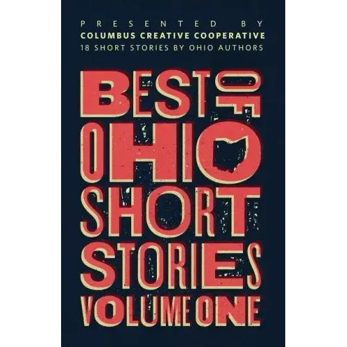Best of Ohio Short Stories: Volume 1