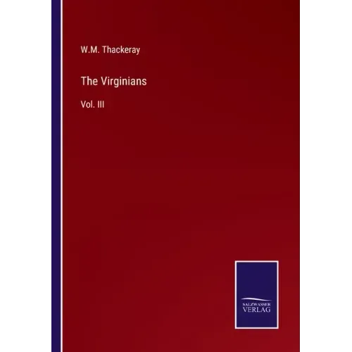 The Virginians: Vol. III