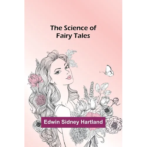 The Science of Fairy Tales
