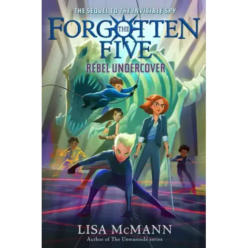 Rebel Undercover (the Forgotten Five, Book 3)