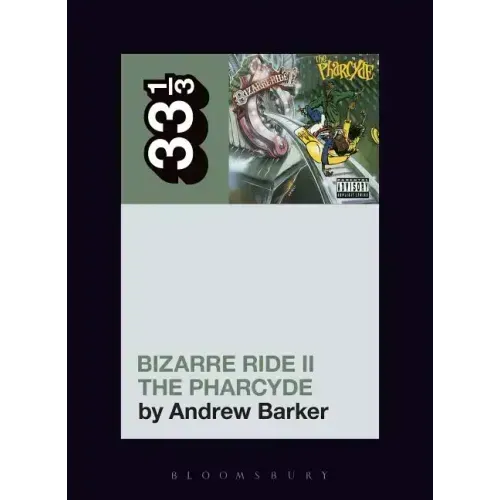 The Pharcyde's Bizarre Ride II the Pharcyde