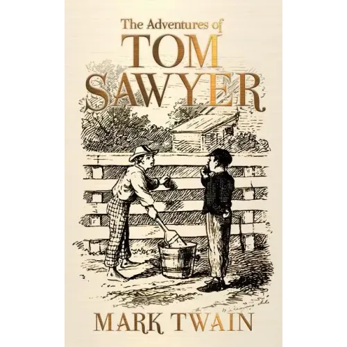 The Adventures of Tom Sawyer