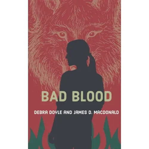 Bad Blood: Book 1 of Val Sherwood, Teen Werewolf