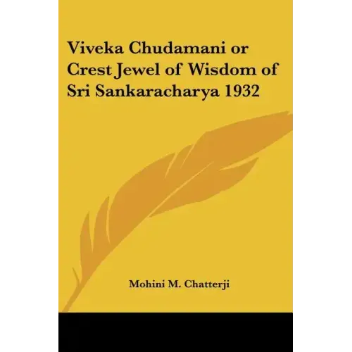 Viveka Chudamani or Crest Jewel of Wisdom of Sri Sankaracharya 1932