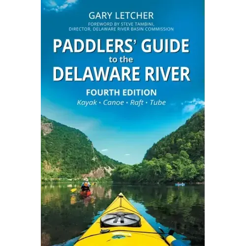 Paddlers' Guide to the Delaware River
