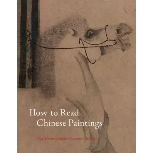 How to Read Chinese Paintings
