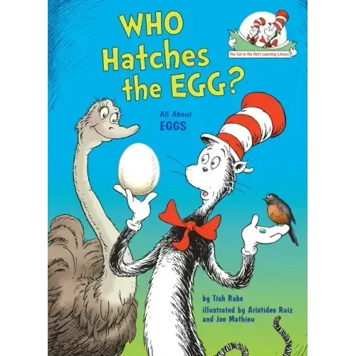 Who Hatches the Egg? All about Eggs