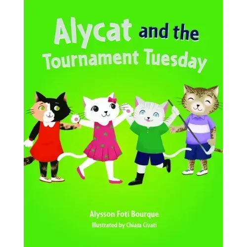 Alycat and the Tournament Tuesday