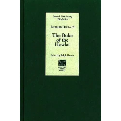 The Buke of the Howlat by Richard Holland
