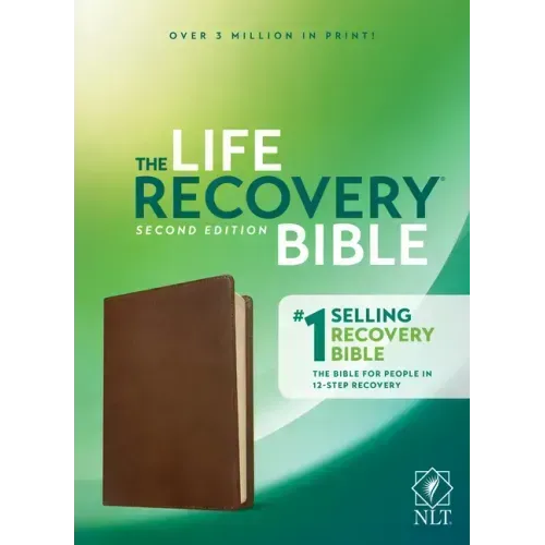 NLT Life Recovery Bible, Second Edition (Leatherlike, Rustic Brown)