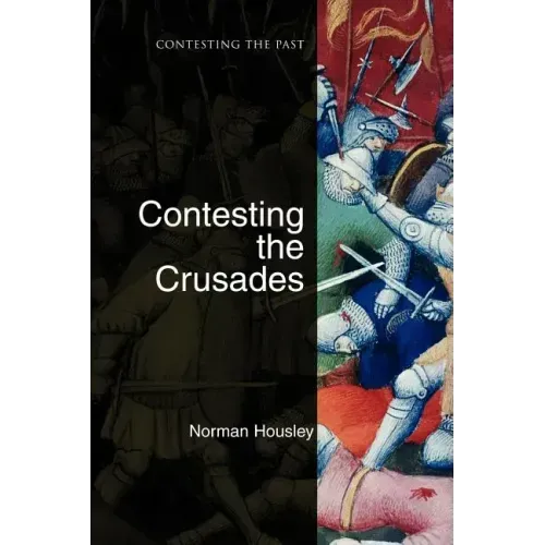 Contesting the Crusades