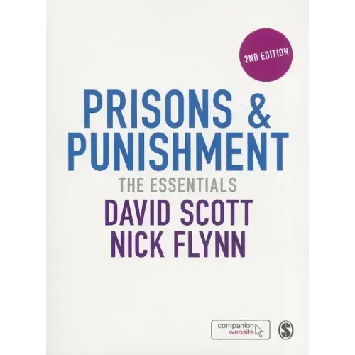 Prisons & Punishment: The Essentials