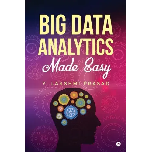 Big Data Analytics Made Easy