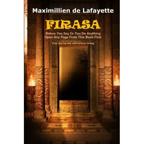 Firasa: Before You Say Or You Do Anything Open Any Page From This Book First