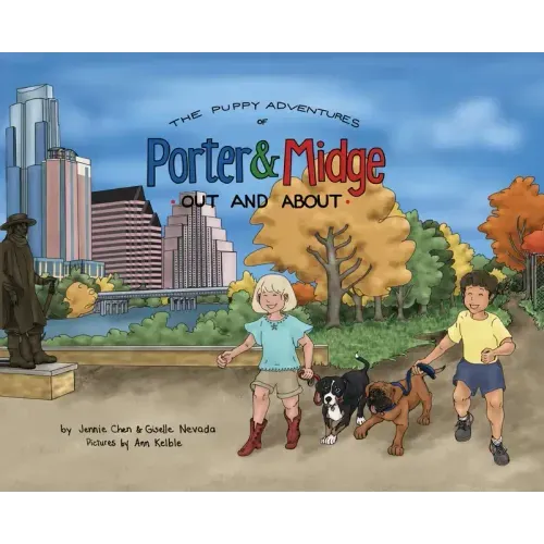 The Puppy Adventures of Porter and Midge: Out and About